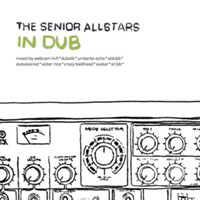 Senior Allstars - In Dub