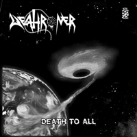 Deathroner - Death To All