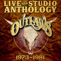 Outlaws - Live & Demo Anthology 1973-1981 (CD 1)