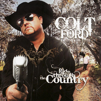 Colt Ford - Ride Through The Country