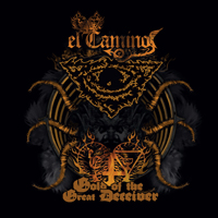 El Camino - Gold Of The Great Deceiver