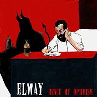 Elway - Hence My Optimism (EP)