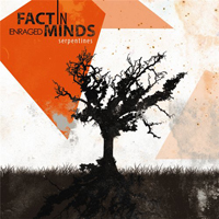 Fact In Enraged Minds - Serpentines