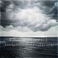 Final Sacrifice - Aspirations & Endeavours