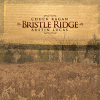 Austin Lucas - Bristle Ridge 