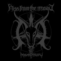 Hiss From The Moat - Misanthropy