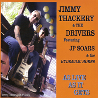 Jimmy Thackery and The Drivers - As Live As It Gets (CD 2)