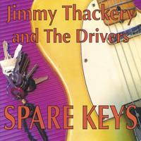 Jimmy Thackery and The Drivers - Spare Keys