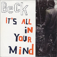 Beck - It's All In Your Mind (Single)