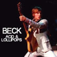 Beck - Acid & Lollipops