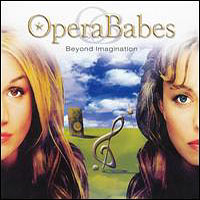 Opera Babes - Beyond Imagination