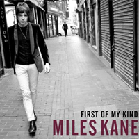 Miles Kane - First of My Kind (EP)