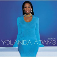 Yolanda Adams - Believe