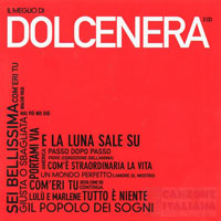 DolceNera - Il Meglio Di Dolcenera (CD 1 - Studio Version)