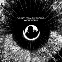 Sounds From The Ground - Widerworld