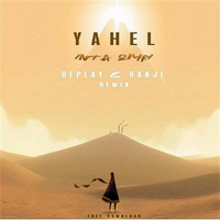 Yahel - Inta Omri (Ranji  Replay Remix) [Single]