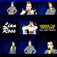 Lian Ross - Minnie The Moocher (Single) 