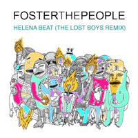 Foster The People - Helena Beat (The Lost Boys Remix)