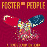 Foster The People - Best Friend (A-Trak & gLAdiator Remix)