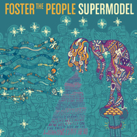 Foster The People - Supermodel (Japan Edition)