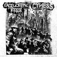Excruciating Terror - Excruciating Terror & Cyness (Split)