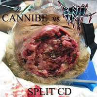 Bestial Vomit - Cannibe/Bestial Vomit (Split)