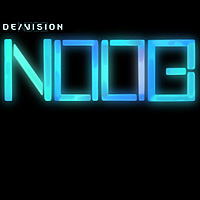 De/Vision - Noob