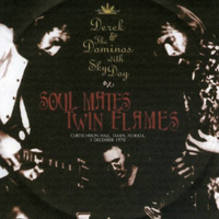 Derek and the Dominos - Soul Mates Twin Flames  (Curtis Hixon Hall, Tampa, FL, USA - December 01, 1970: CD 1)