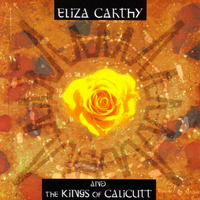 Eliza Carthy - Eliza Carthy & The Kings Of Calicutt