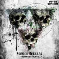 Foreign Beggars - The Harder They Fall (EP)