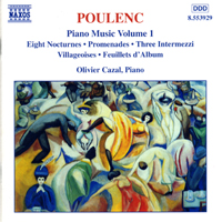 Olivier Cazal - Poulenc: Piano Music Vol. 1 - Eight Nocturnes; Promenades; Three Intermezzi (CD 1)