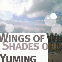 Yumi Matsutoya - Wings Of Winter, Shades Of Summer