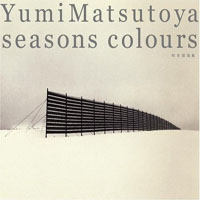 Yumi Matsutoya - Seasons Colours - Shuutou Senkyoku Shuu (CD 2 - Winter)