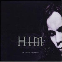 HIM (FIN) - In Joy And Sorrow