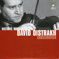 David Oistrakh - Historic Russian Archives: David Oistrakh (CD 2)