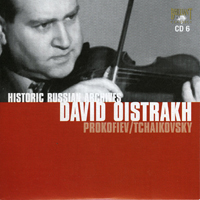 David Oistrakh - Historic Russian Archives: David Oistrakh (CD 6)