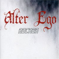 Alter Ego - Rocker (CDs)