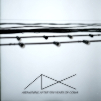 As Dreams Collapse - Awakening After Ten Years Of Coma