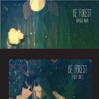 Be Forest - Hanged Man / I Quit Girls (Single)