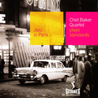 Jazz In Paris (CD series) - Jazz In Paris (CD 53): Chet Baker Quartet Plays Standards