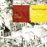 Jazz In Paris (CD series) - Jazz In Paris (CD 67): Rene Urtreger - Joue Bud Powell