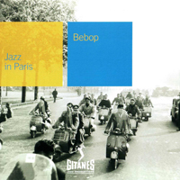 Jazz In Paris (CD series) - Jazz In Paris (CD 72): Bebop