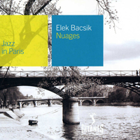 Jazz In Paris (CD series) - Jazz In Paris (CD 81): Elek Bacsik - Nuages