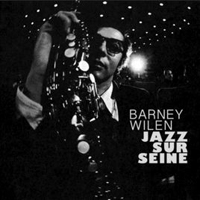 Barney Wilen - Jazz Sur Seine (Remastered 2012)