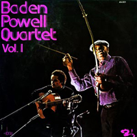 Baden Powell de Aquino - Baden Powell Quartet Vol. 1