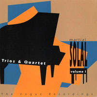 Martial Solal - The Vogue Recordings (Vol. 1) Trios & Quartet