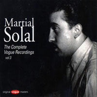 Martial Solal - The Complete Vogue Recordings, Vol. 3