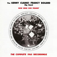 Kenny Clarke - Now Hear Our Meanin'