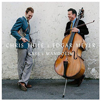 Chris Thile & Michael Daves - Bass & Mandolin