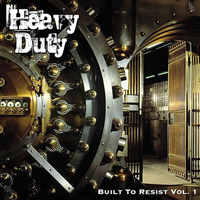 Heavy Duty (FRA) - Built to Resist - Vol. 1